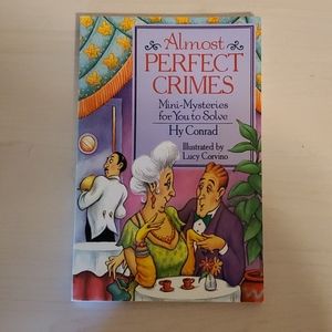 Almost Perfect Crimes by Hy Conrad